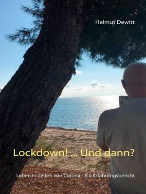 cover image of Lockdown! ... Und dann?